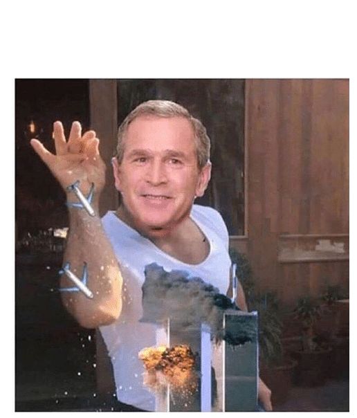 Template meme 9-11 BUSH SALT BAE