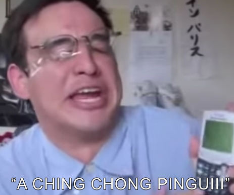 Template meme A CHING CHONG PINGUII