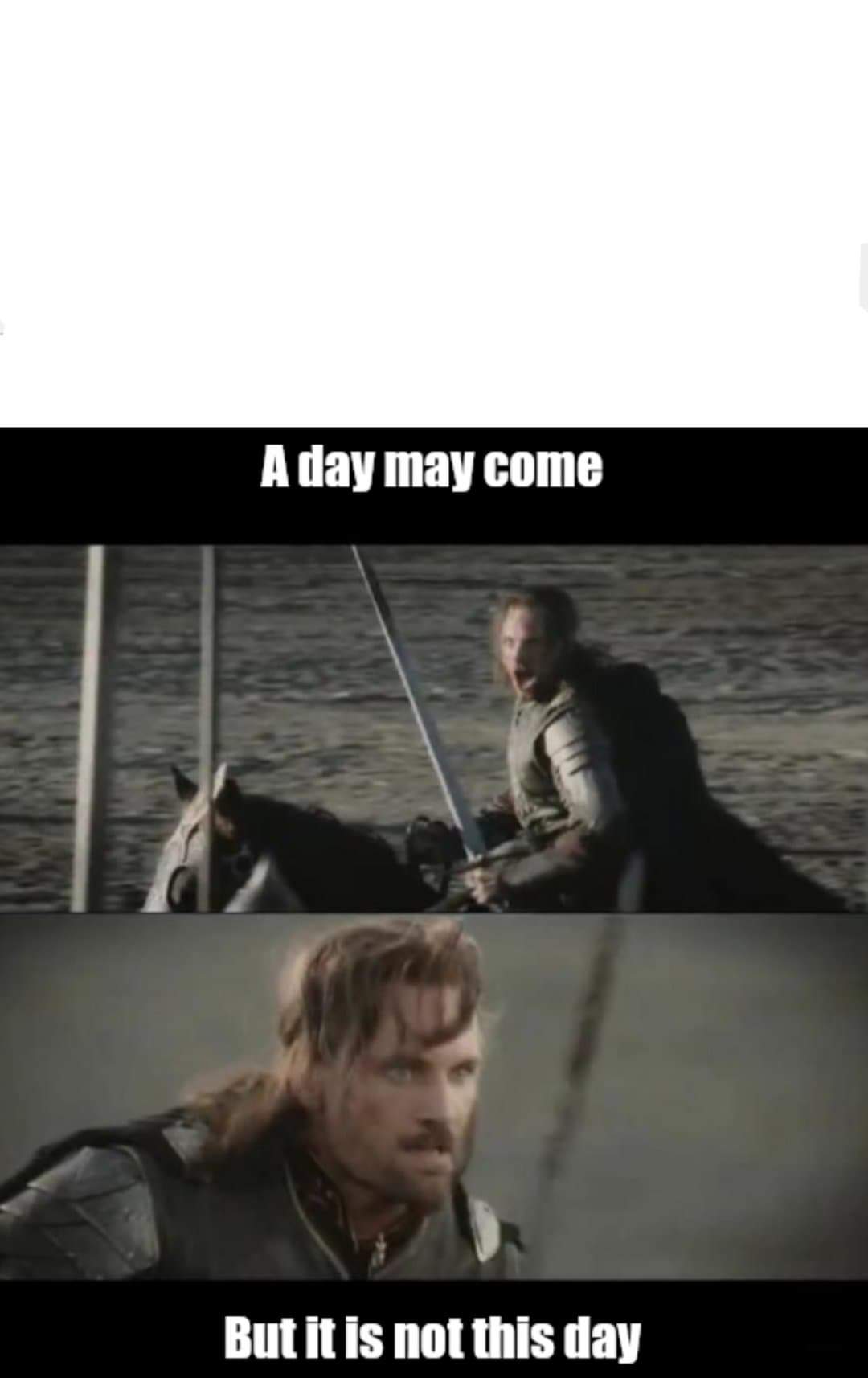 Plantilla de meme A day may come