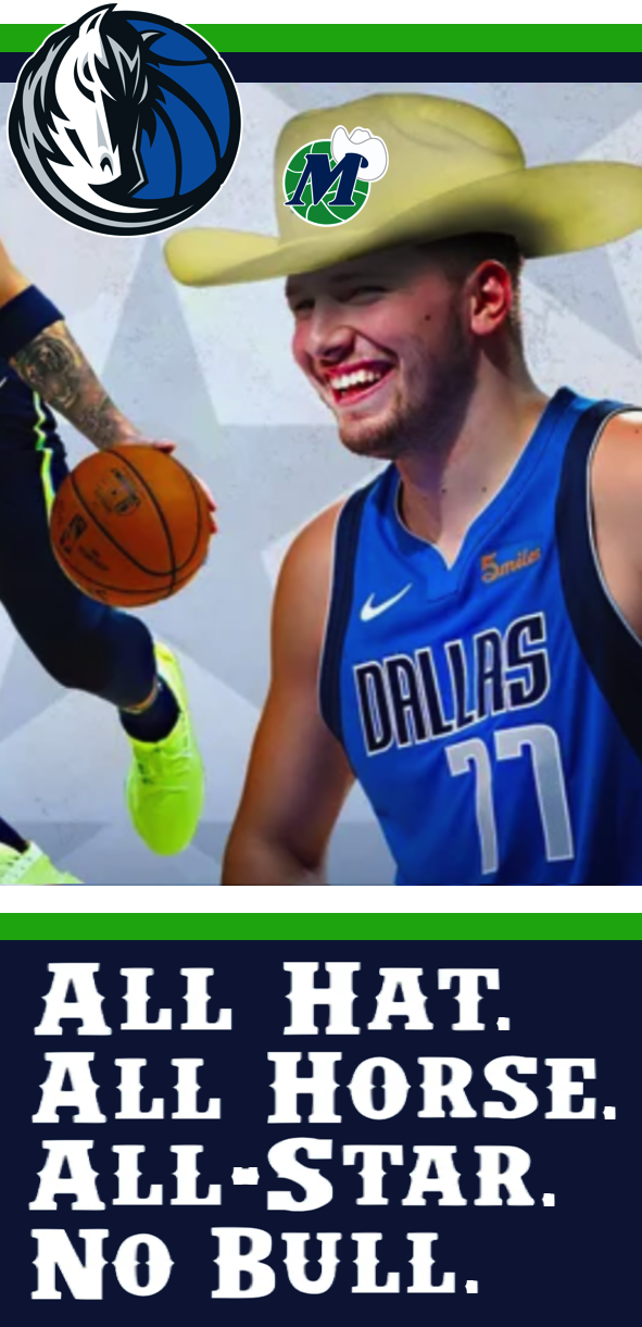 Plantilla de meme All Hat All Horse All-Star No Bull Dallas Mavericks Luka Doncic