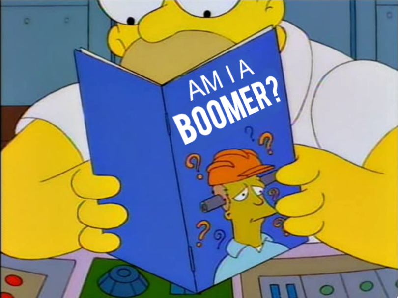 Am I A Boomer? meme template