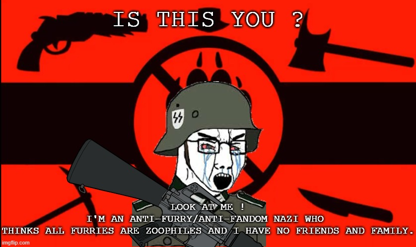Template meme Anti-Fandom/Anti-Furry Brain-Rot