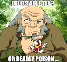 Template meme Avatar delectable tea deadly poison