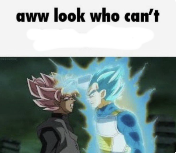 Template meme aww look who can't