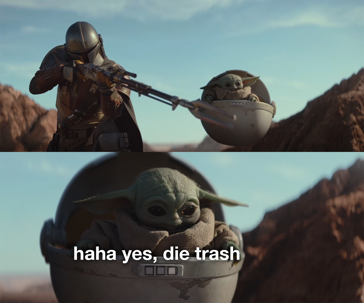 Plantilla de meme baby yoda die trash
