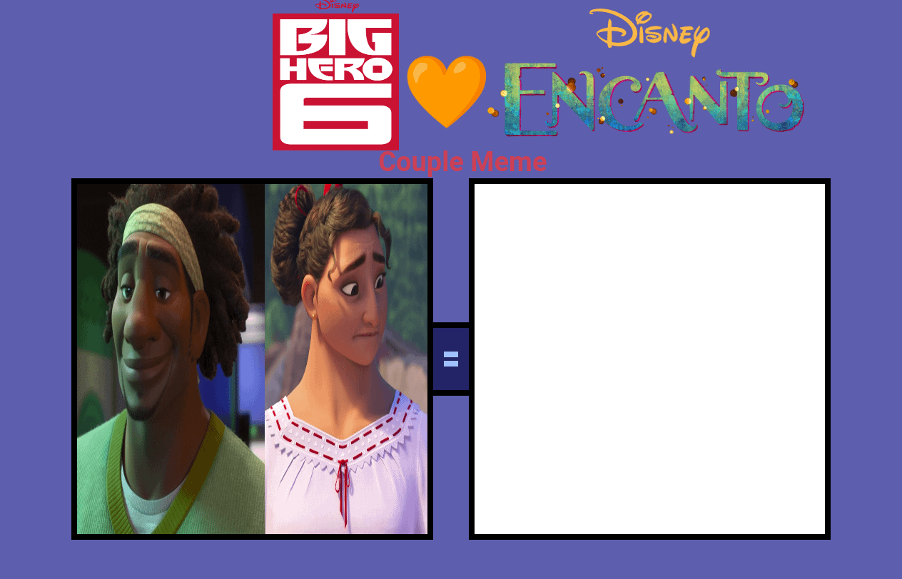 Template meme Big Hero 6 and Encanto Couple Meme