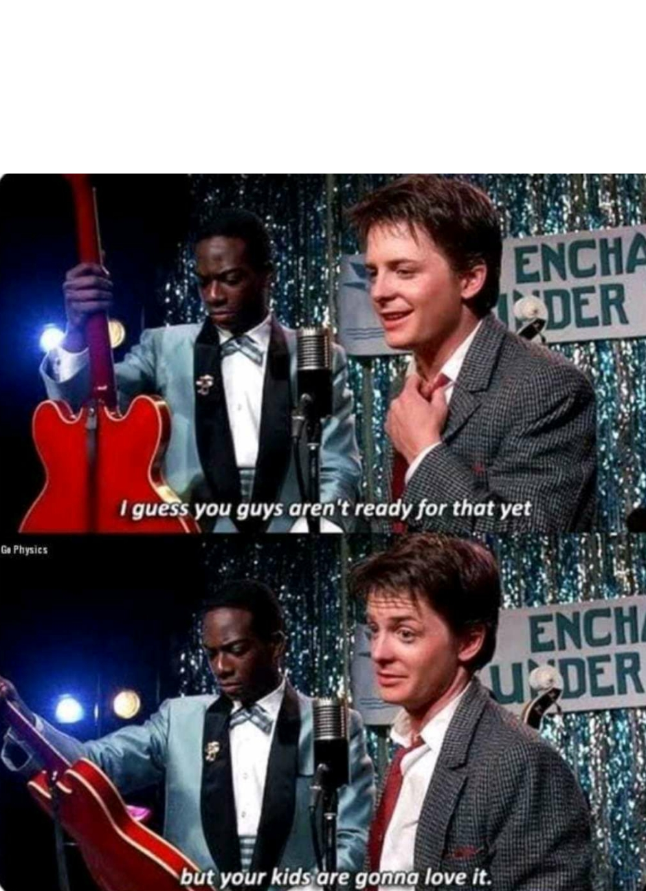 Template meme but your kids are gonna love it