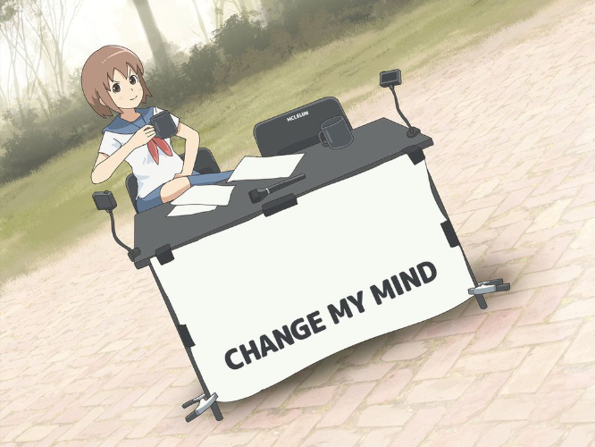 Template meme change my mind anime version