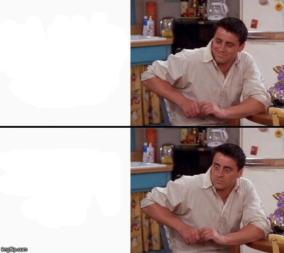 Template meme Comprehending Joey