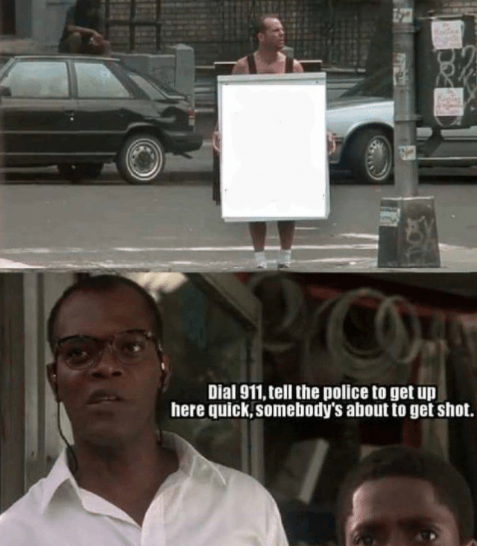 Template meme Dial 911 Die Hard
