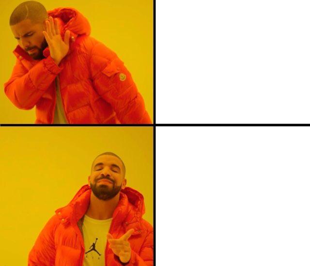 Plantilla de meme drake meme