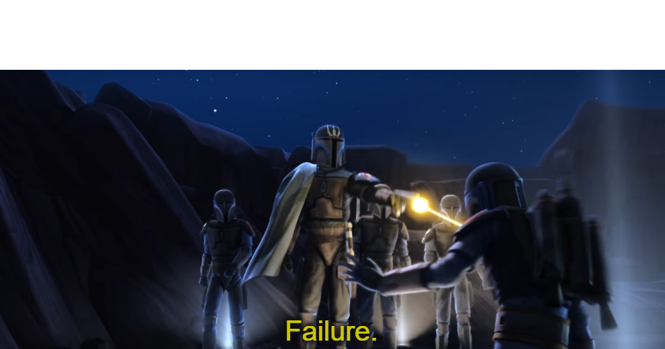 Failure meme template