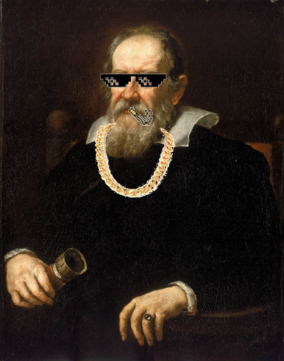 Plantilla de meme Galileo ThugLife