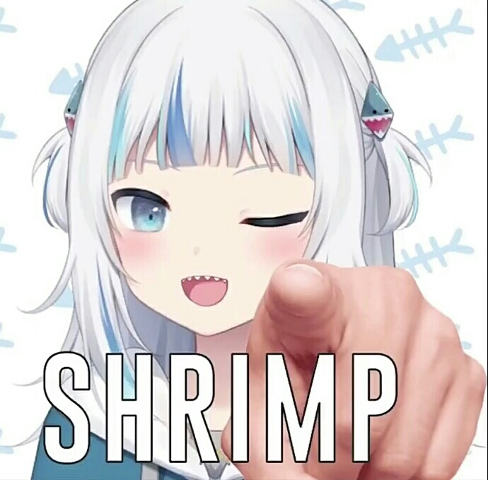 Plantilla de meme Gawr Gura ShrIMP