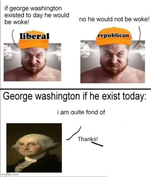 Template meme George Washington if he existed today