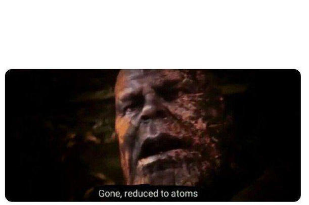 Plantilla de meme gone reduced to atoms