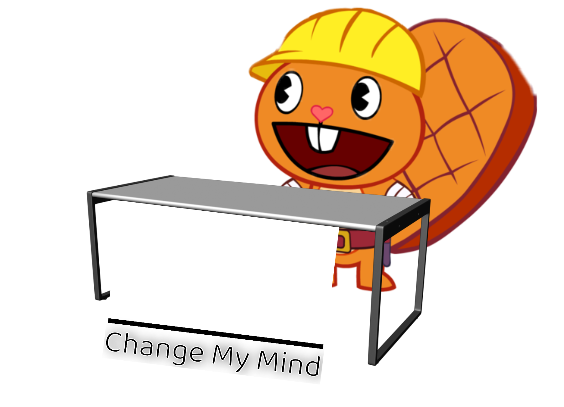 Template meme Handy (Change My Mind) (HTF Meme)