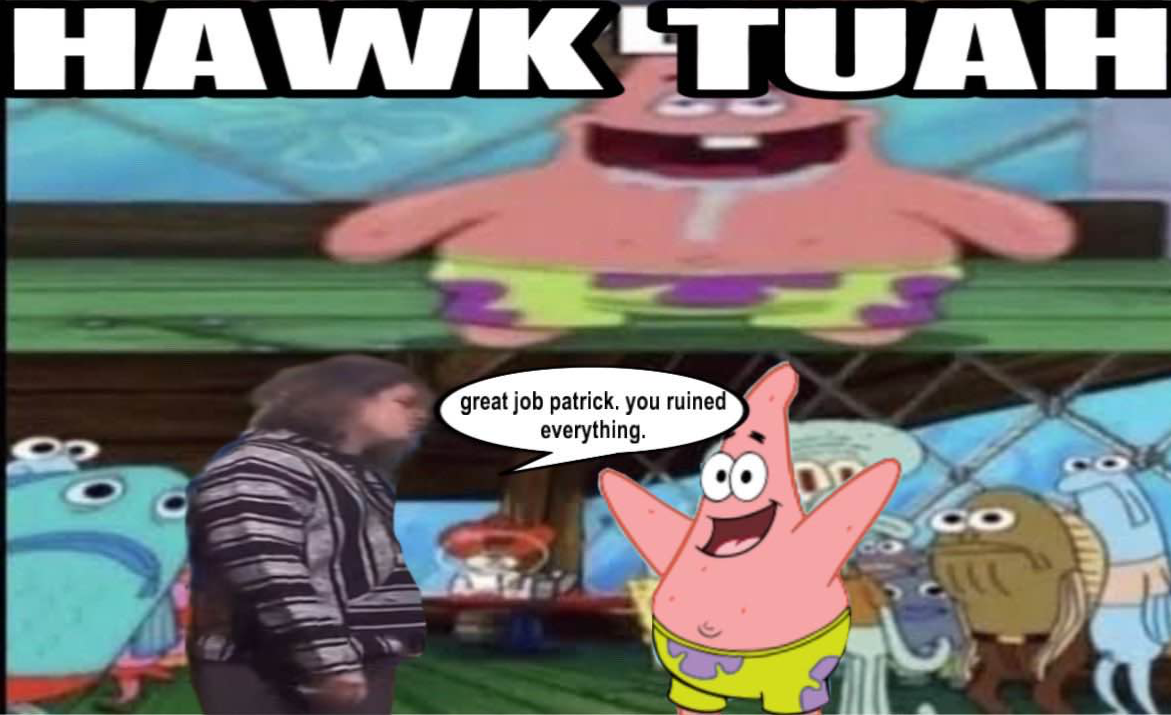 Plantilla de meme hawk tuah patrick