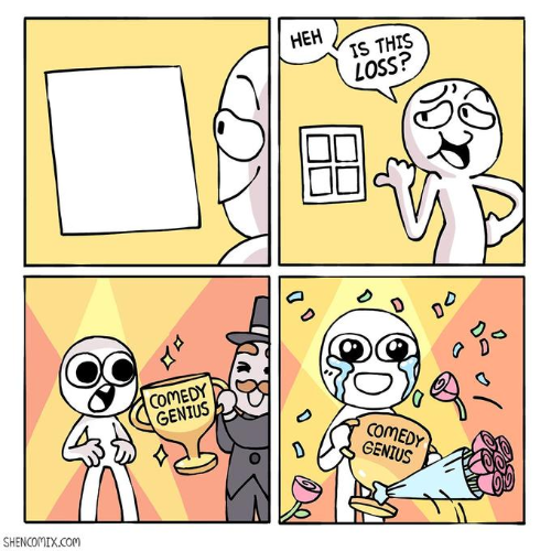 Plantilla de meme Heh, Is this loss