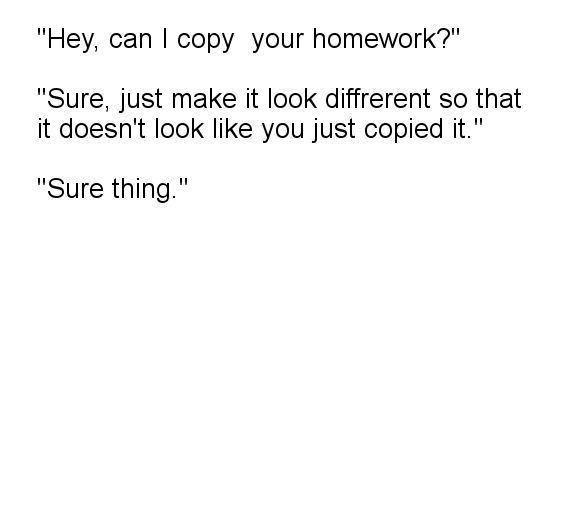 Plantilla de meme "Hey, Can I Copy Your Homework?"