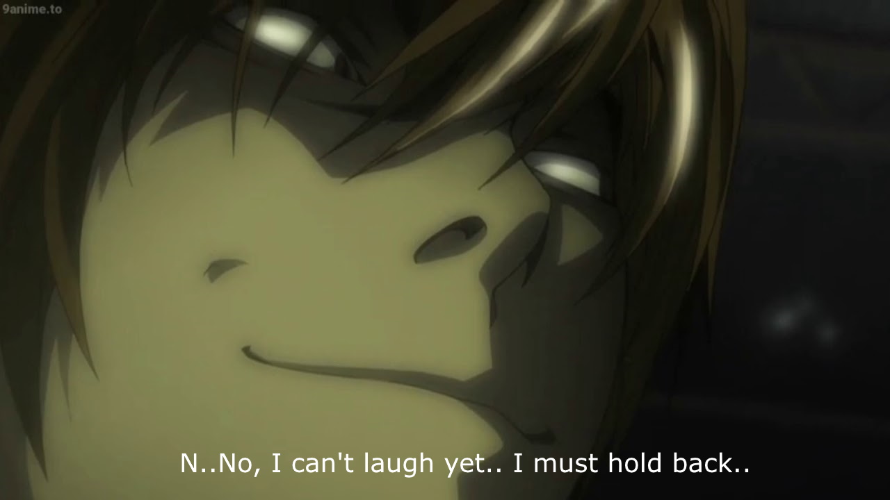 Template meme I can't laugh yet light yagami