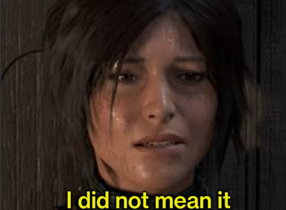 Template meme I did not mean it