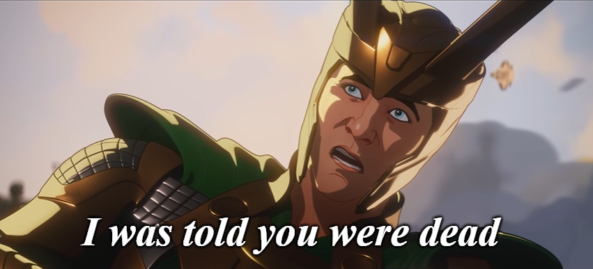 Plantilla de meme I was told you were dead