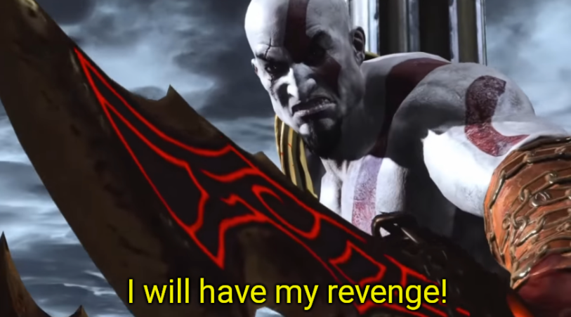Plantilla de meme I will have my revenge!