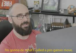 Plantilla de meme Im gonna do whats called a pro gamer move