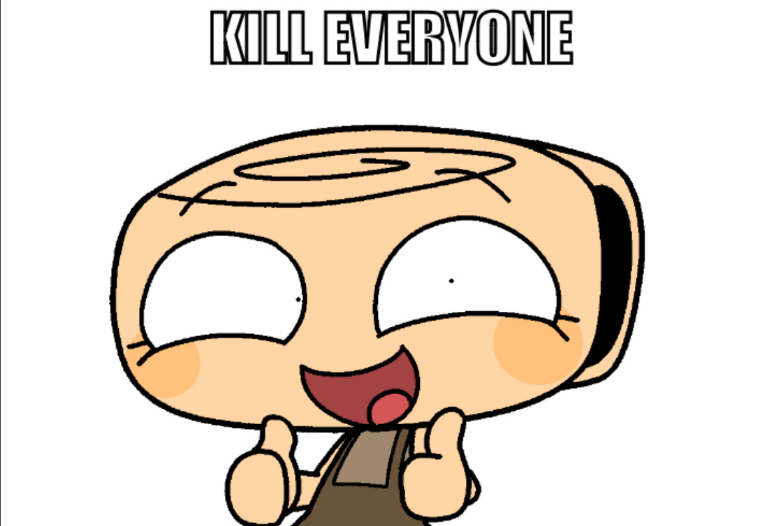 Kill Everyone meme template