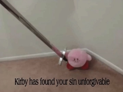 Template meme Kirby has found your sin unforgivable