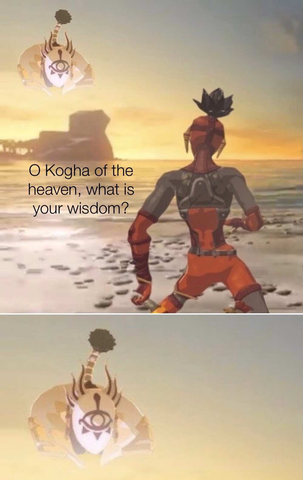 Plantilla de meme Kogah of the hevan, what is your wisdom