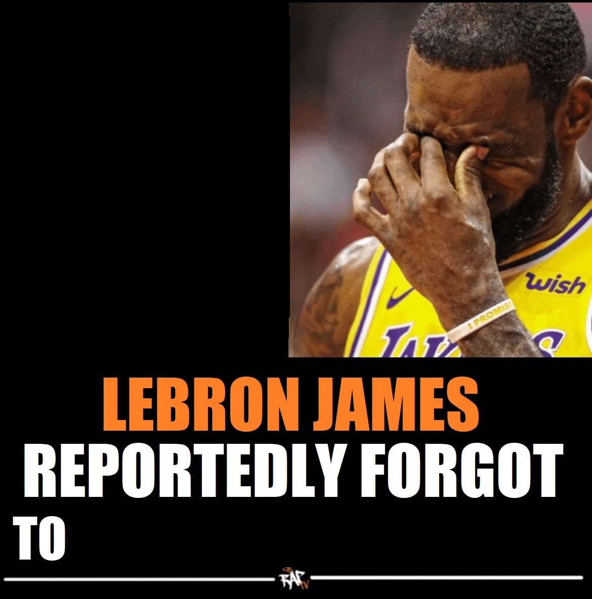 Plantilla de meme Lebron James Reportedly forgot to
