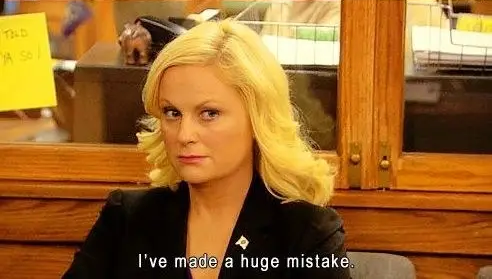 Plantilla de meme LESLIE KNOPE I'VE MADE A HUGE MISTAKE