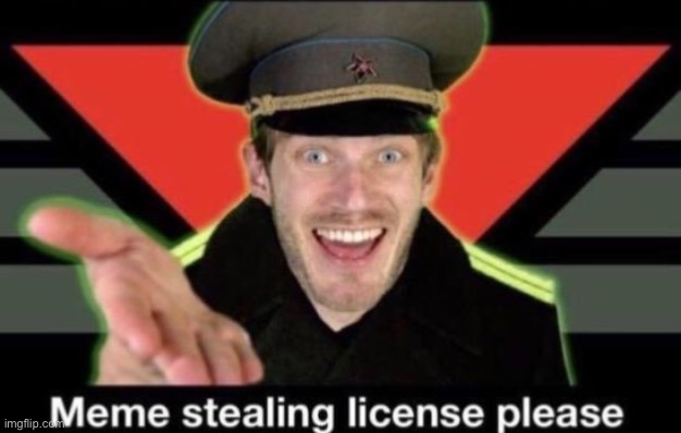 Template meme Meme stealing license please