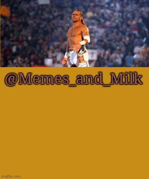Template meme Memes and Milk but he's a sexy boy