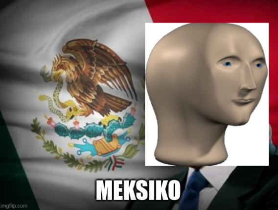 Template meme Mexico Meme Man