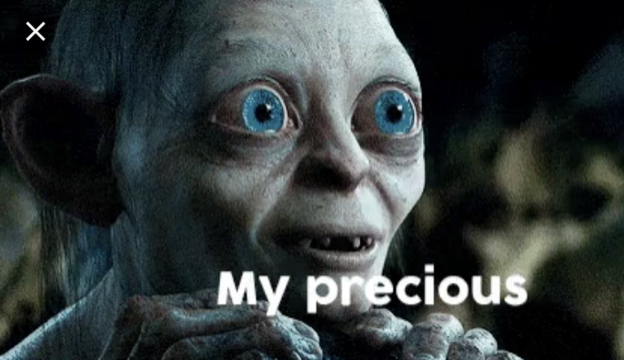 Plantilla de meme My precious