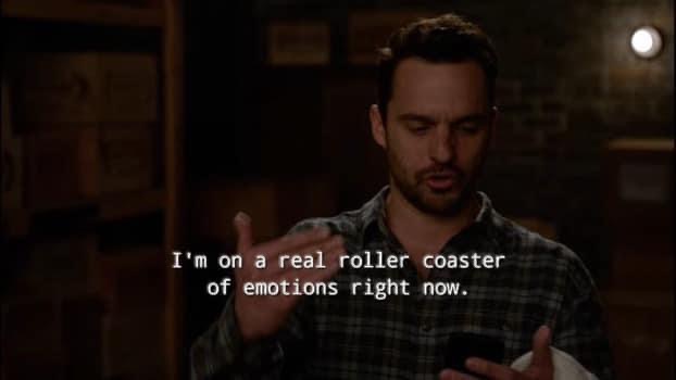 Template meme Nick Miller I’m on a real roller coaster of emotions right now