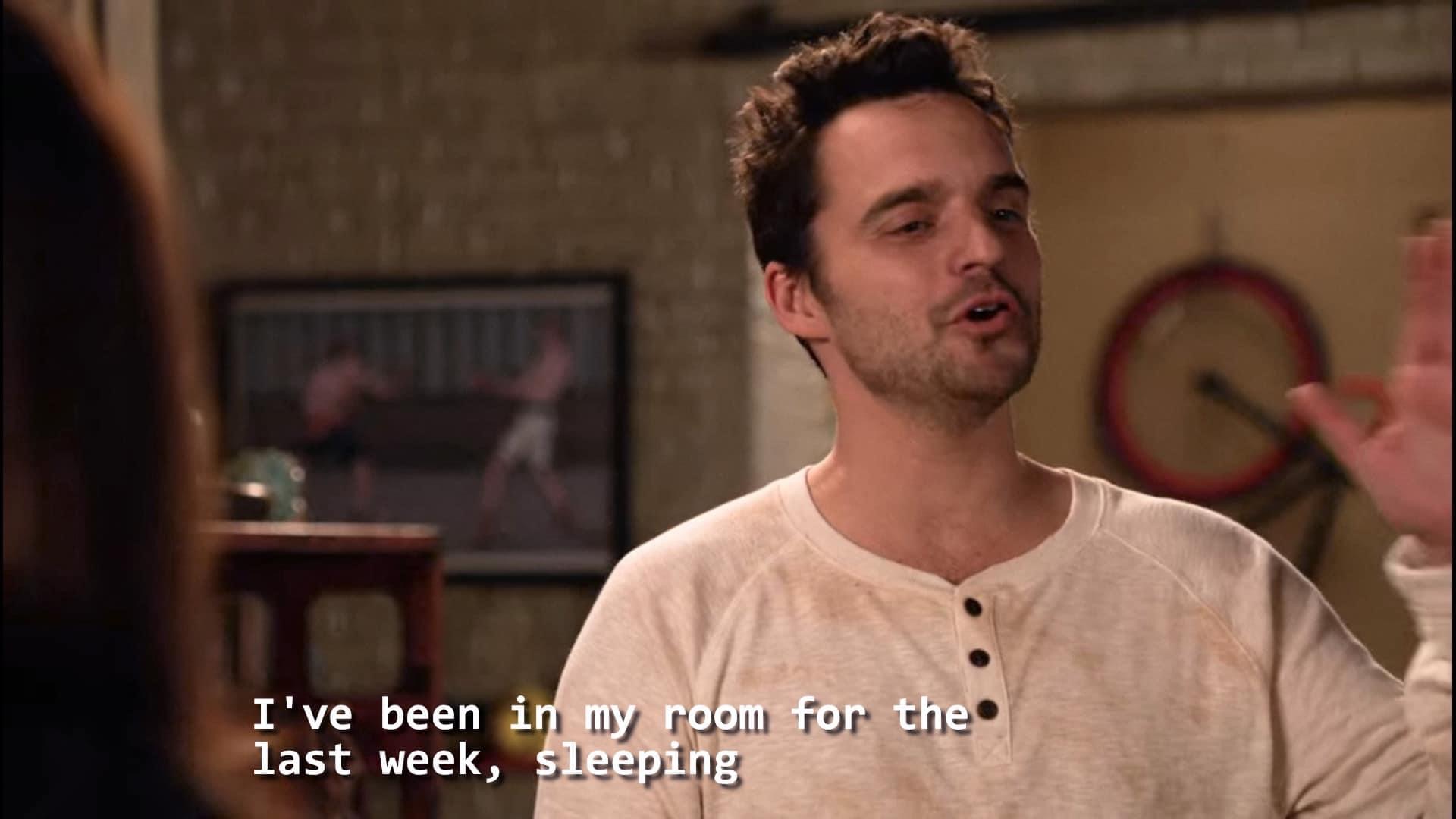 Template meme Nick Miller I’ve been in my room for the last week sleeping