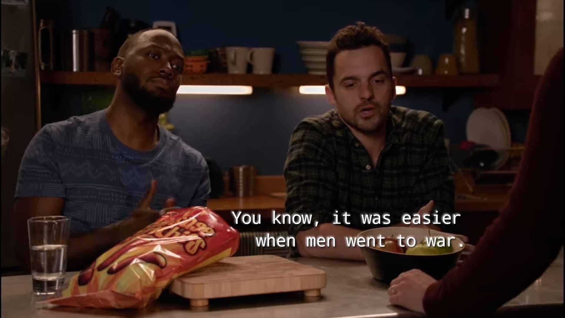 Template meme Nick Miller You know it was easier when men went to war