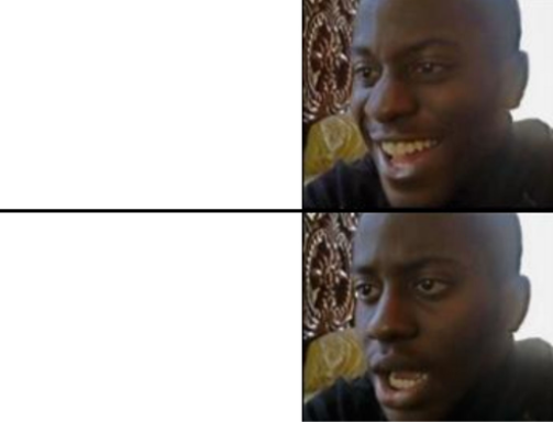 Plantilla de meme Oh yeah! Oh no...