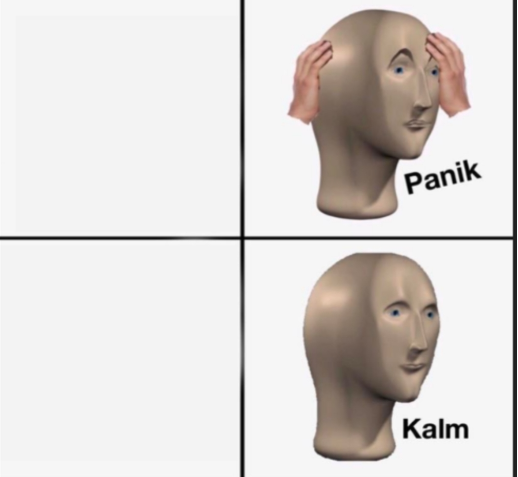 Plantilla de meme panik kalm