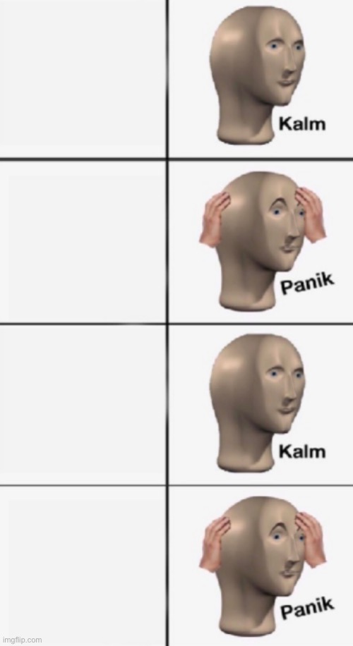 Template meme Panik kalm panik 4 panels