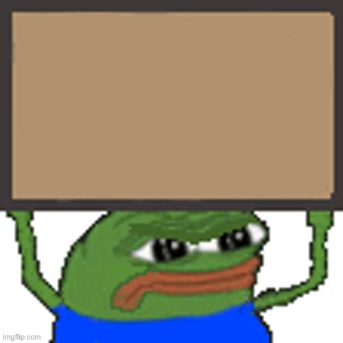 Plantilla de meme pepe sign