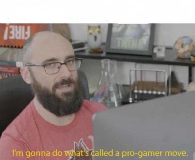 Plantilla de meme Pro Gamer move