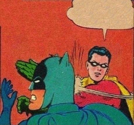Plantilla de meme Robin Slaps Batman