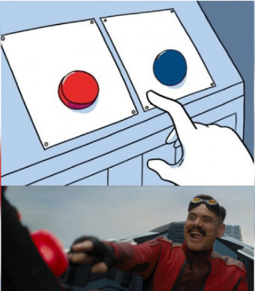 Plantilla de meme Robotnik Pressing Red Button