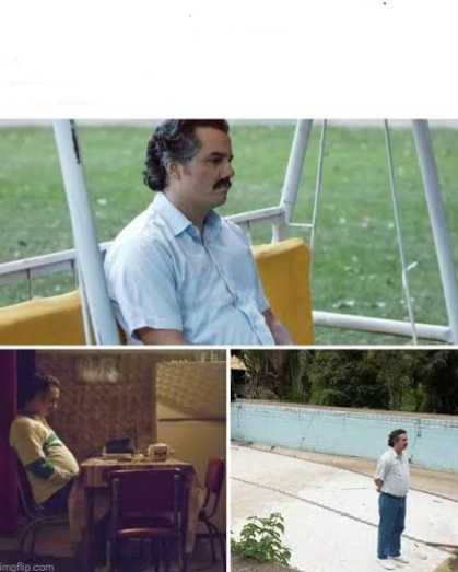 Plantilla de meme Sad Pablo Escobar Meme