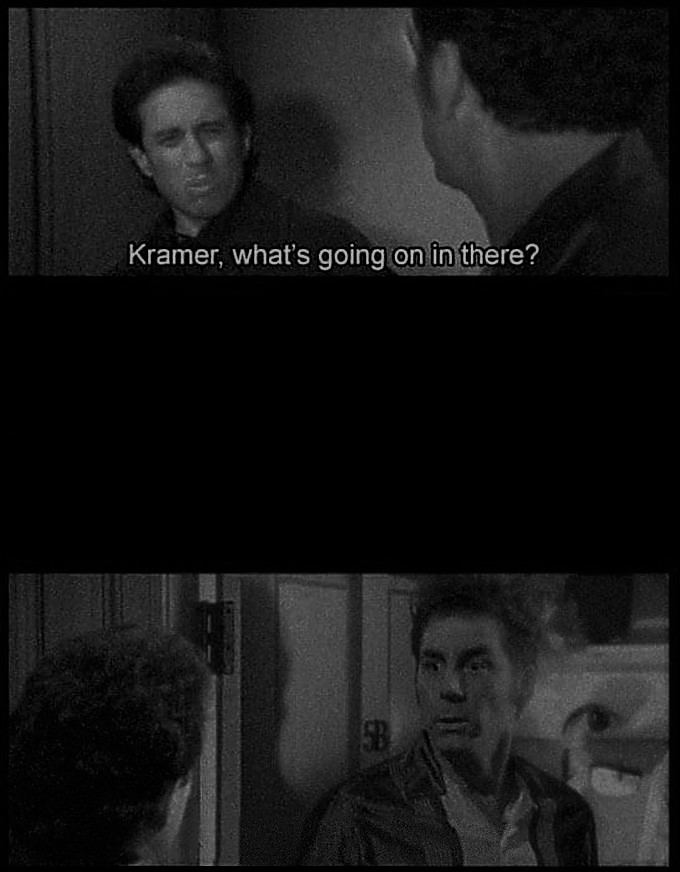 Template meme Seinfeld, Kramer, what's going on in there?